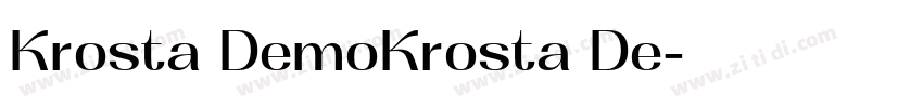 Krosta DemoKrosta De字体转换 Krosta DemoKrosta De字体转换